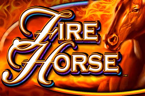 fire horse slot  IGT group delivered this shocking web-based gaming machine in May 2016